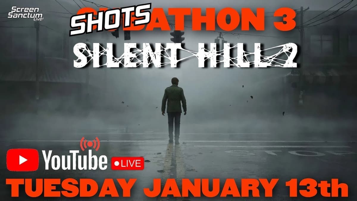 Shots-a-Thon 3: Silent Hill 2`