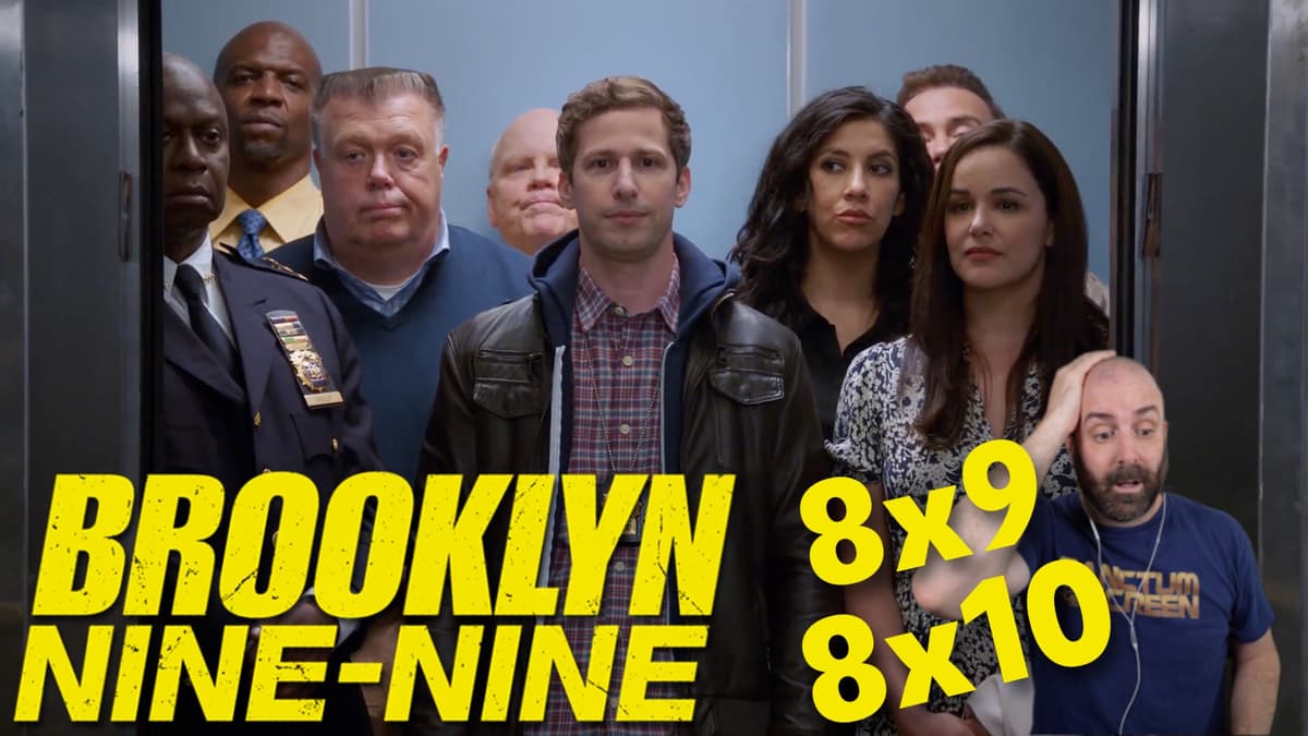 Brooklyn Nine-Nine 8x9 & 8x10 Reaction | "The Last Day"